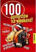 100 pomysłów na weekend