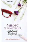 Miłość w sanatorium, czyli dziennik kuracjuszki