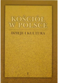 Kościół w Polsce dzieje i kultura Tom I