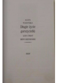 Długie życie gorszycielki