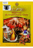 Solilandia Wyprawa do Krysztalowej Groty