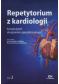 Repetytorium z kardiologii Tom II