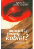 Dlaczego Bóg nienawidzi kobiet