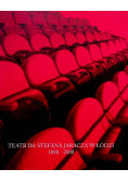 Teatr im Stefana Jaracza w Łodzi 1888 2008 z CD