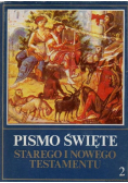 Pismo Święte Starego i Nowego Testamentu tom 2