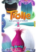 Trolle. Cała prawda o trollach