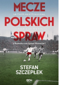 Mecze polskich spraw