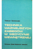 Technika ważniejszych zabiegów w medycynie wewnętrznej
