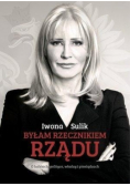Byłam rzecznikiem rządu