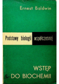 Podstawy biologii współczesnej wstęp do biochemii