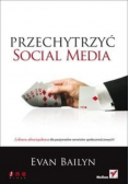 Przechytrzyć social media