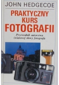 Praktyczny Kurs Fotografi