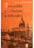Życie polskie w Londynie w XVIII wieku