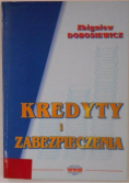 Kredyty i zabezpieczenia