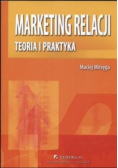 Marketing relacji : Teoria i praktyka