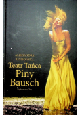 Teatr Tańca Piny Bausch
