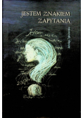 Jestem znakiem zapytania