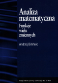 Birkholc Andrzej - Analiza matematyczna Funkcje wielu zmiennych