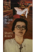 Weź me życie Panie
