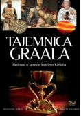 Tajemnica Graala Śledztwo w sprawie Świętego Kielicha