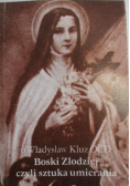 Boski złodziej czyli sztuka umierania