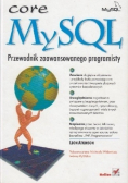 Core MySQL Przewodnik zaawansowanego programisty