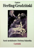 Sześć medalionów i Srebrna Szkatułka
