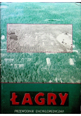 Łagry przewodnik encyklopedyczny