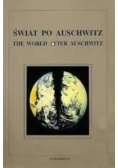 Świat po Auschwitz The World After Auschwitz