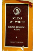 Polska XVII wieku Państwo społeczeństwo kultura wydanie I