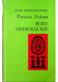 Puszcza Zielona Bory Ostrołęckie