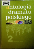 Antologia dramatu polskiego Tom II
