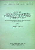 Słownik historyczno geograficzny województwa Krakowskiego w średniowieczu Część I Zeszyt 2