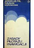 Zasady pilotażu i nawigacji Szkolenie szybowcowe