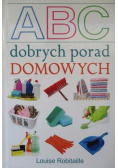 ABC dobrych porad domowych