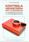 Kontrola wewnętrzna instytucjonalna w systemie kontroli w przedsiębiorstwie