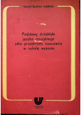 Podstawy dydaktyki języka rosyjskiego jako przedmiotu nauczania w szkole wyższej
