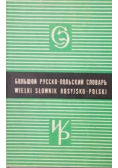 Wielki słownik rosyjsko - polski tom 1