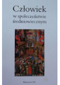 Człowiek w społeczeństwie średniowiecznym