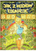 Jak z klocków edukację budować