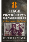 8 lekcji przywództwa dla przedsiębiorców