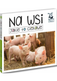 Kapitan Nauka Jakie to ciekawe. Na wsi