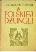 W polskiej dżungli 1935 r.