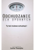 Odchudzanie dla opornych