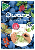 Owoce naszych lasów