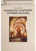 Architektura klasztorów cysterskich na Śląsku