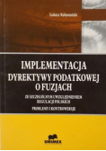 Implementacja dyrektywy podatkowej o fuzjach