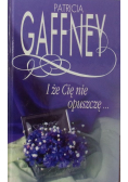 I że Cię nie opuszczę