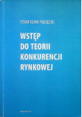 Wstęp do teorii konkurencji rynkowej VIZJA PRESS
