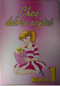 Chcę dobrze czytać klasa 1